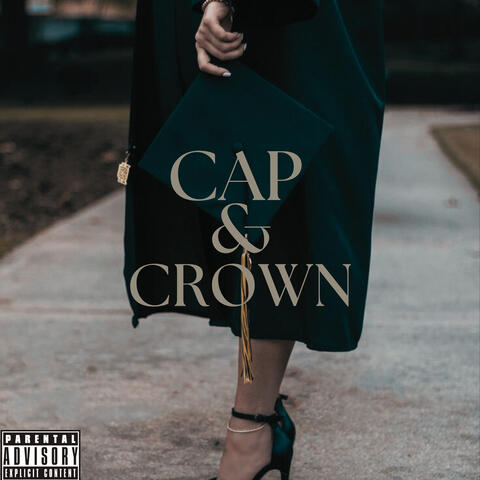 CAP & CROWN