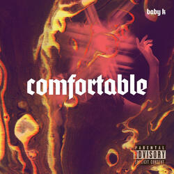 Comfortable