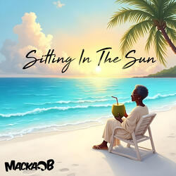 Sitting In The Sun