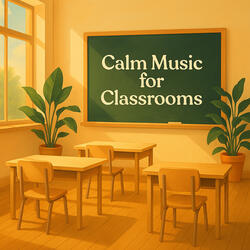 Soft Ambient Vibes to Help Students Stay Calm