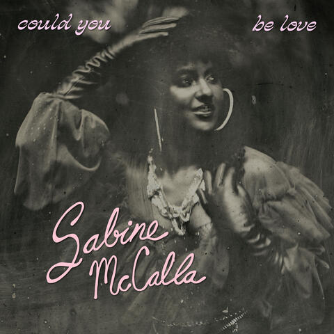 Could You Be Love