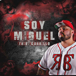 Soy Miguel