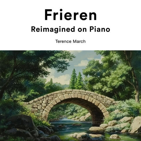 Frieren Reimagined on Piano