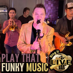 Play That Funky Music