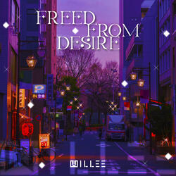 Freed From Desire Melodic Techno