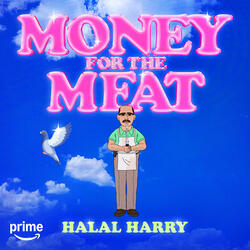 Money for the Meat (Extended Version)