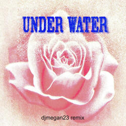 under water - remix