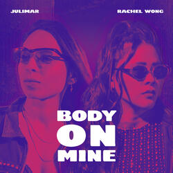Body On Mine
