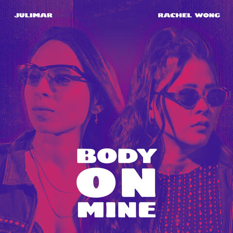 Body On Mine