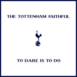 To Dare Is To Do