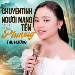 Chuyện Tình Người Mang Tên Phượng