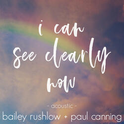 I Can See Clearly Now