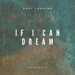 If I Can Dream