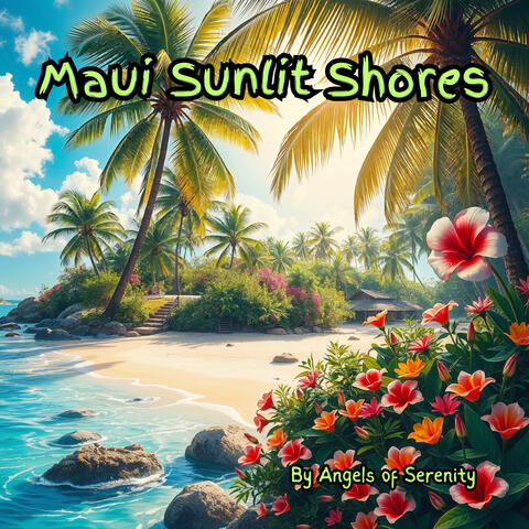 Maui Sunlit Shores