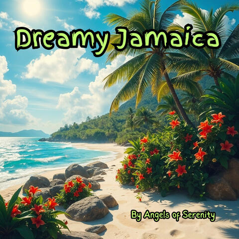 Dreamy Jamaica