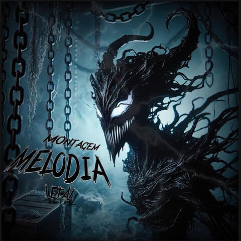 Montagem Melodia Letal