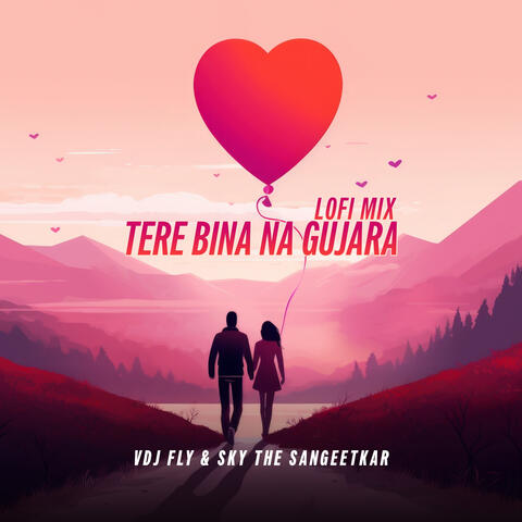 Tere Bina Na Gujara