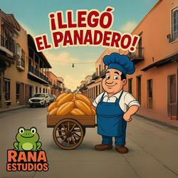 Llegó el Panadero