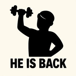 He Is Back