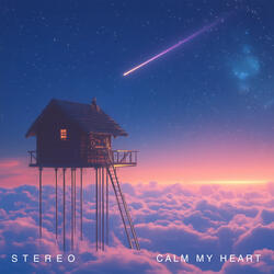 calm my heart
