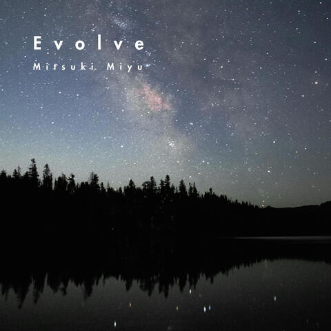 Evolve