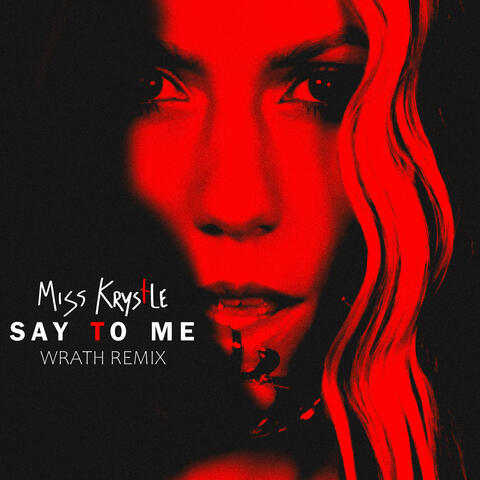 Say To Me