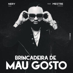 Brincadeira De Mau Gosto