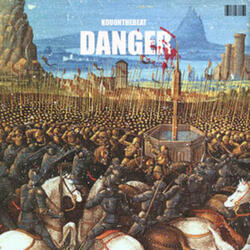 DANGER