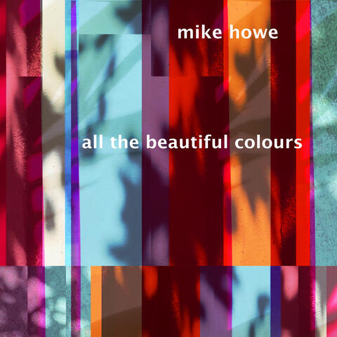 all the beautiful colours