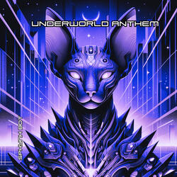 Underworld Anthem