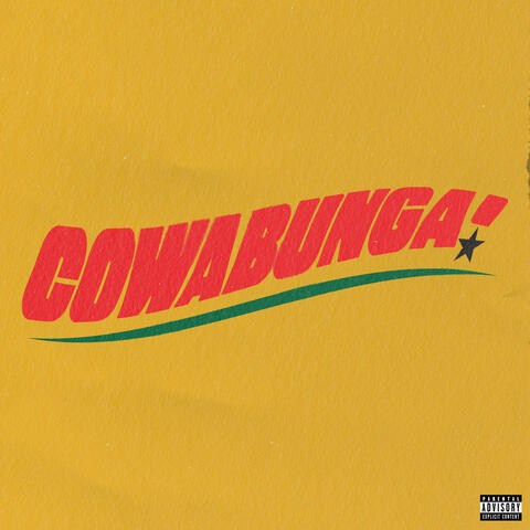 COWABUNGA