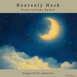 Come We That Love the Lord Lullaby