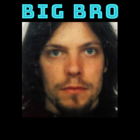 Big Bro