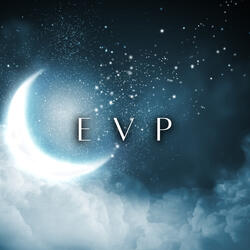 Celestial EVP Transmission