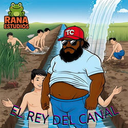 El Rey del Canal