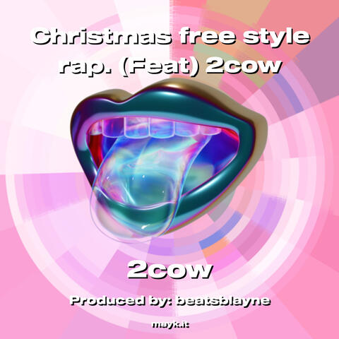 Christmas free style rap.