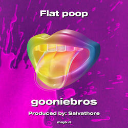 Flat poop