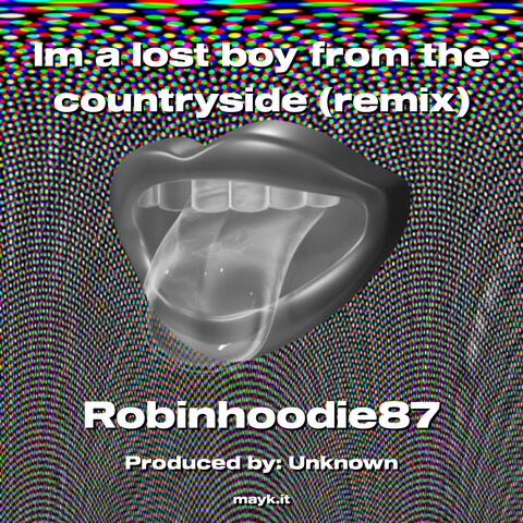 Im a lost boy from the countryside