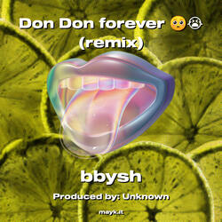 Don Don forever