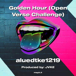 Golden Hour (Open Verse Challenge)