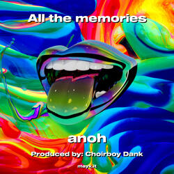 All the memories