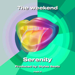 The weekend
