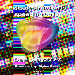 Evils destruction is speeding bullet