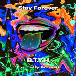 Stay Forever