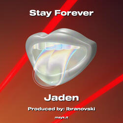 Stay Forever
