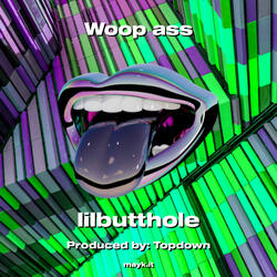 Woop ass
