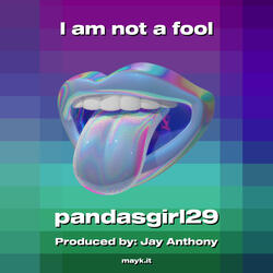I am not a fool