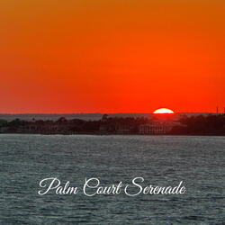 Palm Court Serenade