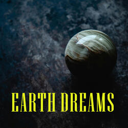 Earth Dreams