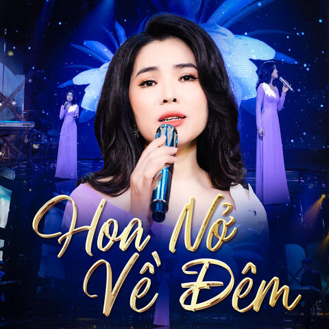Hoa Nở Về Đêm